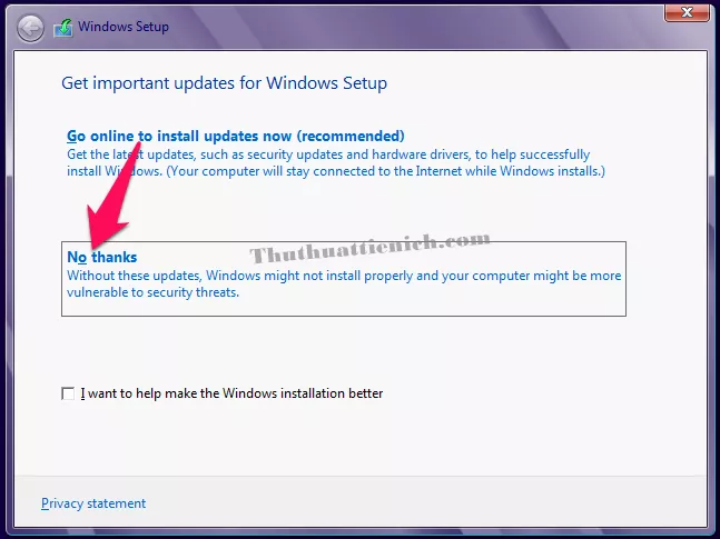 Chọn No thanks để bỏ qua cập nhật