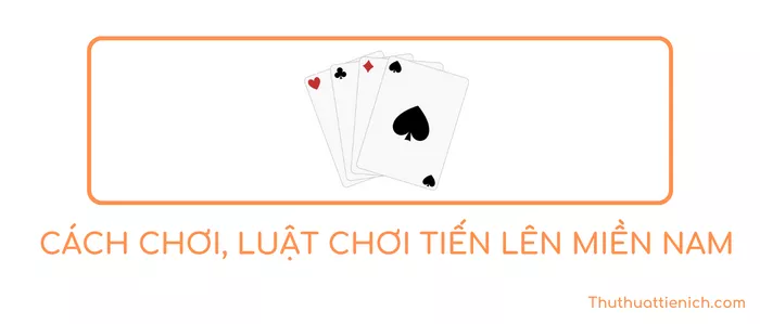 Luật chơi TLMN